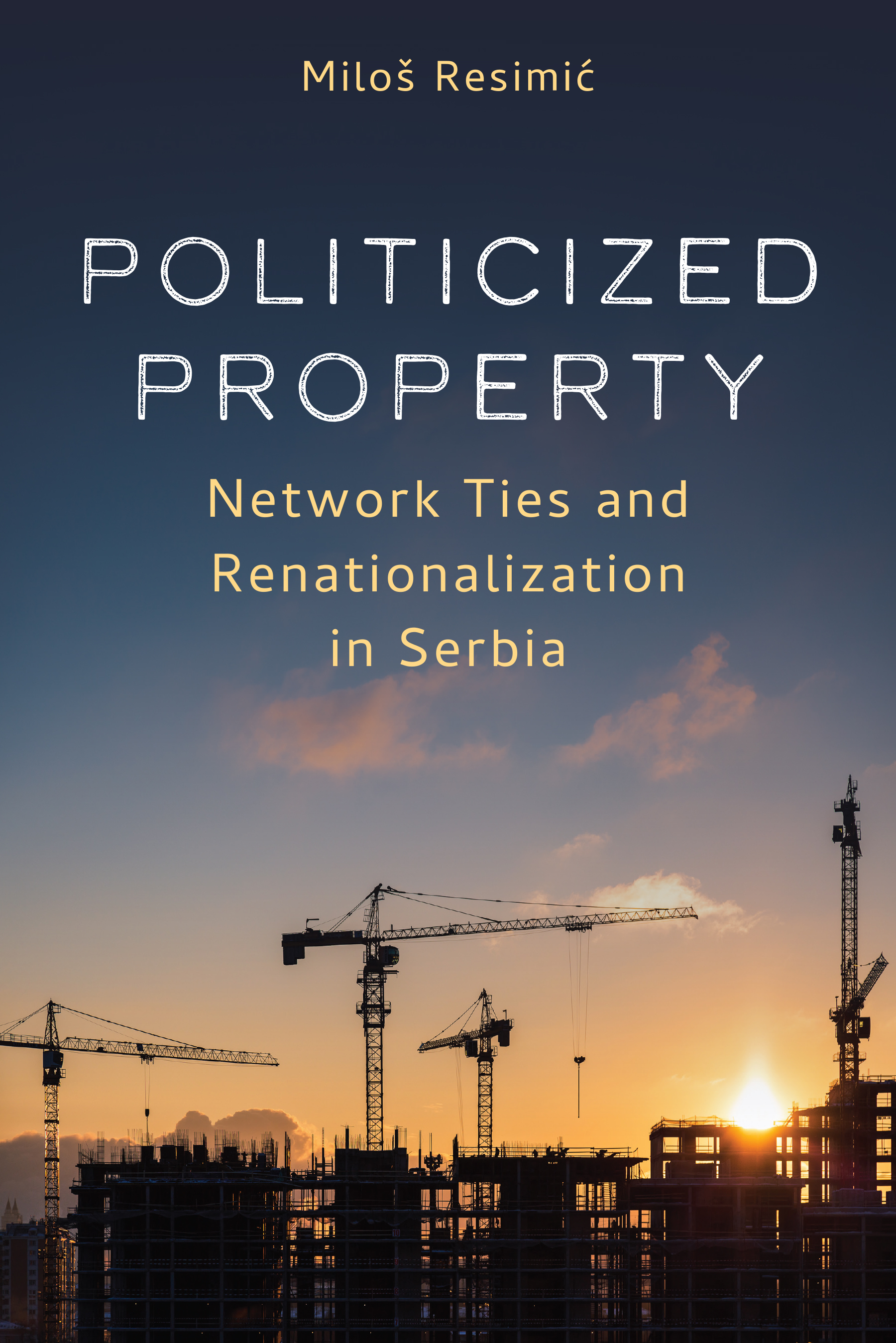 Cover of Politicized Property by Miloš Resimić